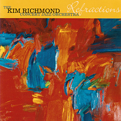 Album Refractions by Kim Richmond