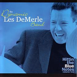 Hittin' the Blue Notes, Volume 2 by Les DeMerle
