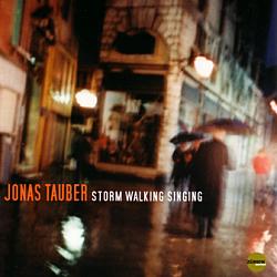 Storm Walking Singing by Jonas Tauber