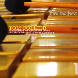 Album Mallet  Jazz by Tom Collier